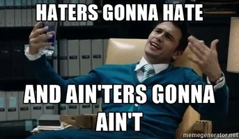 Haters_gonna_hate.webp