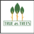True as Trees