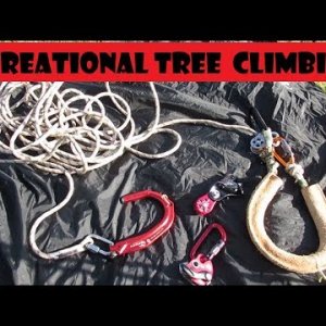 2019 Recreational Tree Climbing Gear & Equipment